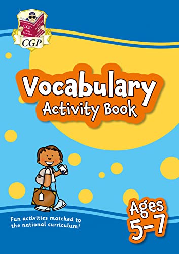 Vocabulary Activity Book for Ages 5-7 (CGP KS1 Activity Books and Cards)